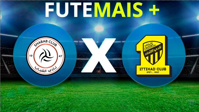 Assistir Al-Shabab x Al-Ittihad ao vivo HD 10/04/2026