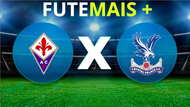 Assistir Fiorentina x Crystal Palace ao vivo HD 16/04/2026